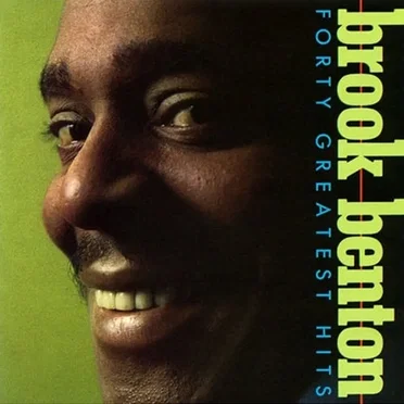 Brook Benton: Forty Greatest Hits