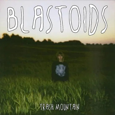 Trash Mountain by Blastoids - album cover