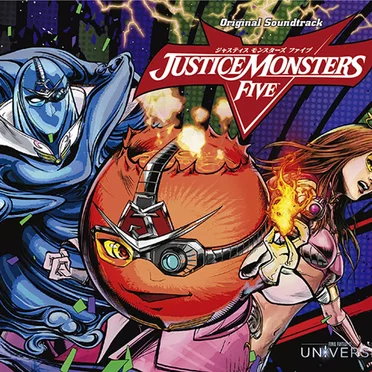 JUSTICE MONSTERS FIVE Original Soundtrack by Unique Note - album cover