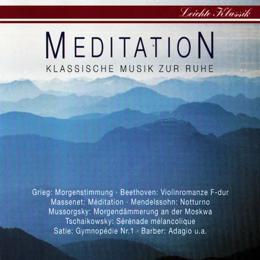 Meditation: Klassische Musik zur Ruhe by Various Artists - album cover