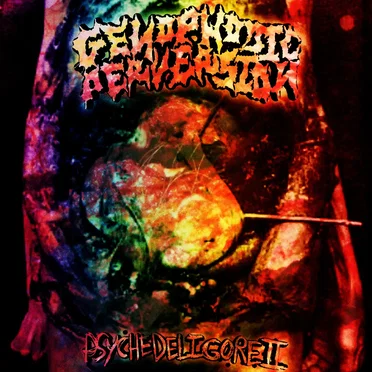 Psychedeligore II by Genophobic Perversion - album cover