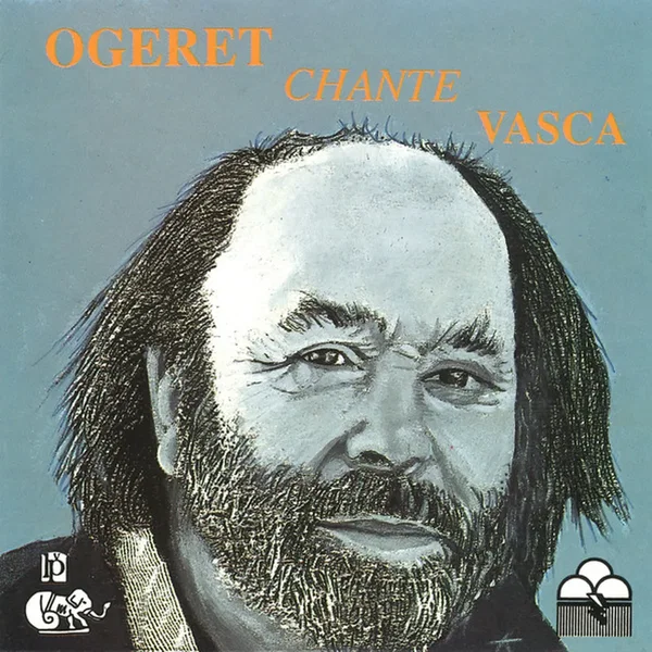 Ogeret chante Vasca
