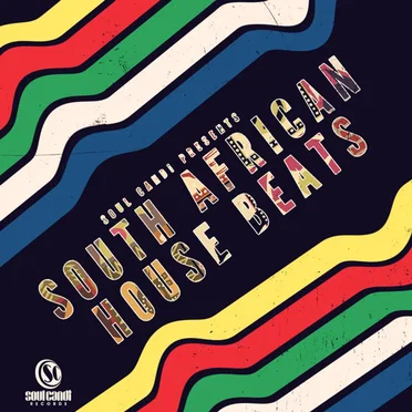 Soul Candi Presents South African House Beats by Various Artists - album cover