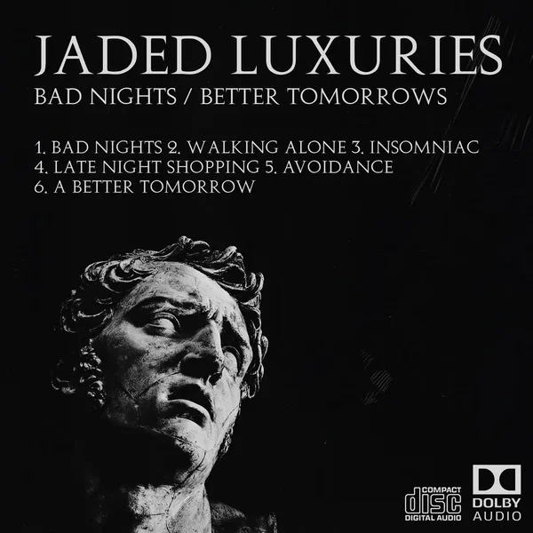 Bad Nights / Better Tomorrows