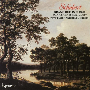 Grand Duo in C, D 812 / Sonata in B-flat, D 617