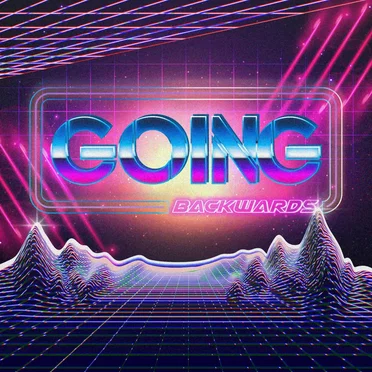 Going Backwards