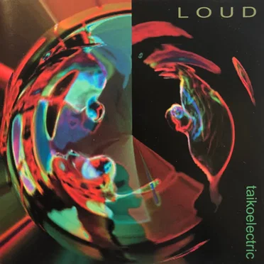Taikoelectric by LOUD - album cover