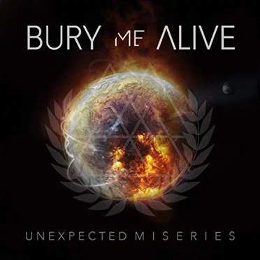 Unexpected Miseries by Bury Me Alive - album cover