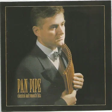 Pan Pipe Classical and Romantic Hits by Various Artists - album cover