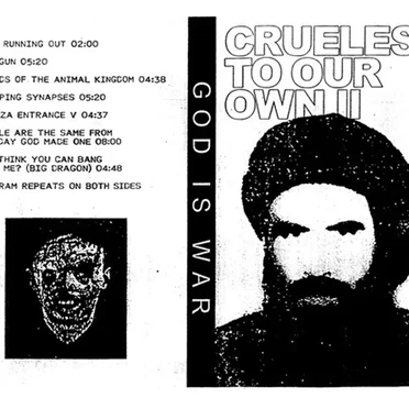 Cruelest to Our Own II by God Is War - album cover