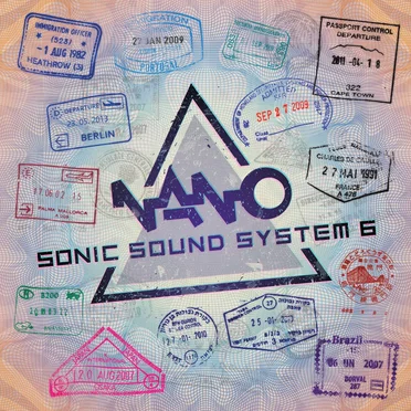 Nano Sonic Sound System 6 by Nano Records - album cover