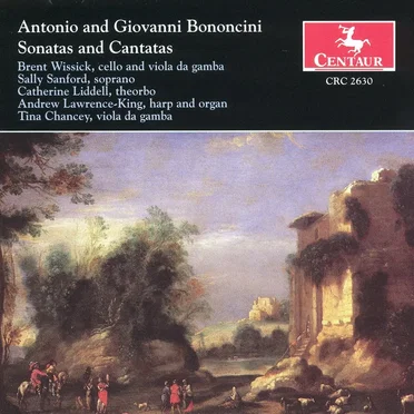 Bononcini . Sonatas & Cantatas