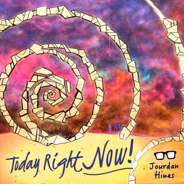 Today Right Now! by Jourdan Hines - album cover