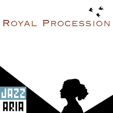 Royal Procession by Jazzaria - album cover
