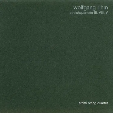 Streichquartette III, VIII, V