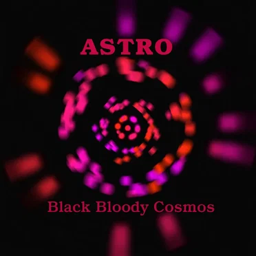 Black Bloody Cosmos