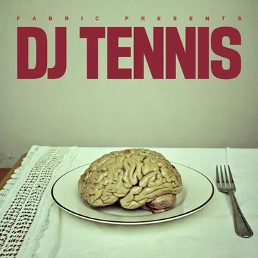 fabric presents DJ Tennis by DJ Tennis - album cover