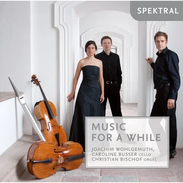 Music for a While by Joachim Wohlgemuth - album cover