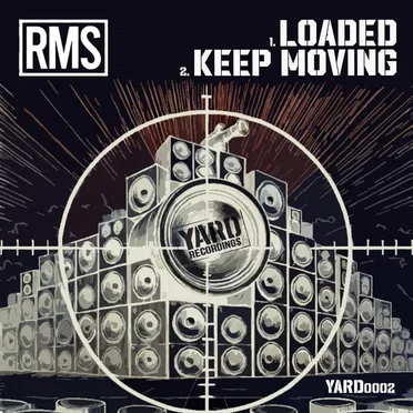Loaded / Keep Movin'