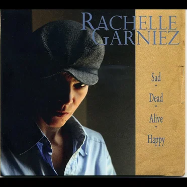 Sad‐Dead‐Alive‐Happy by Rachelle Garniez - album cover