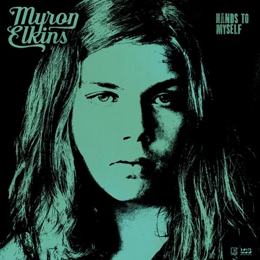 Hands to Myself by Myron Elkins - album cover