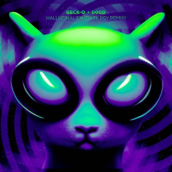 Hallucinalien (Geck-o's Dark Psy Remix)