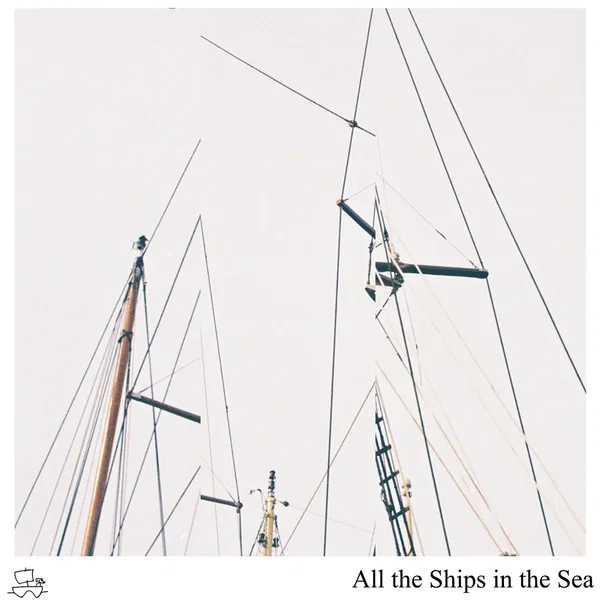 All the Ships in the Sea
