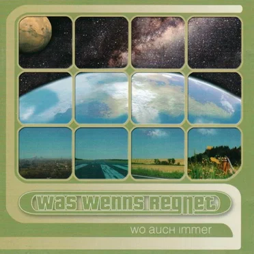 Wo auch immer by Was Wenns Regnet - album cover