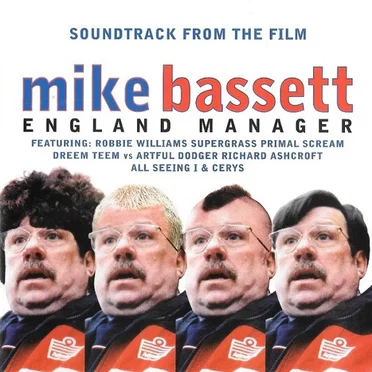 Mike Bassett: England Manager by Various Artists - album cover