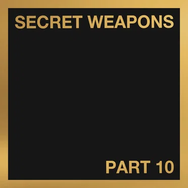 Secret Weapons, Part 10 by Various Artists - album cover