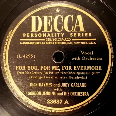 For You, for Me, for Evermore / Aren't You Kind of Glad We Did?