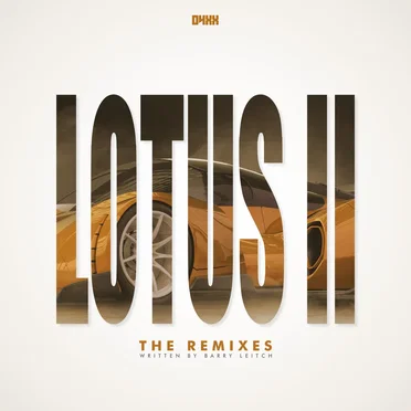 LOTUS II: The Remixes
