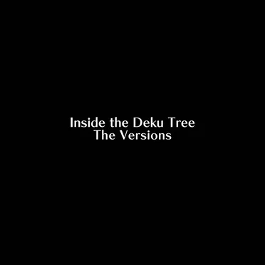 Inside the Deku Tree (from "The Legend of Zelda: Ocarina of Time")