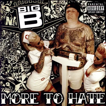 More to Hate by Big B - album cover