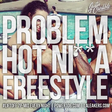 Hot Ni**a Freestyle