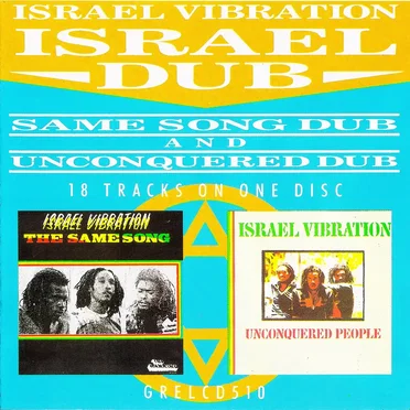 The Same Song Dub/Unconquered People Dub