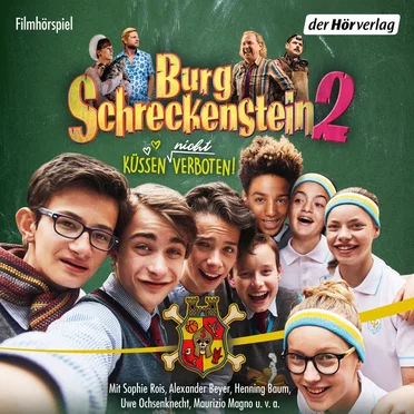 Burg Schreckenstein 2: Küssen (nicht) verboten by Oliver Hassencamp - album cover