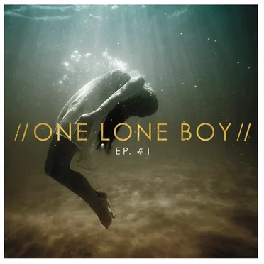 EP#1 by ONE LONE BOY - album cover