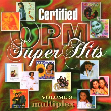 Certified OPM Super Hits Vol. 3 by Various Artists - album cover