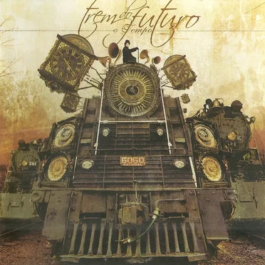 O Tempo by Trem do Futuro - album cover