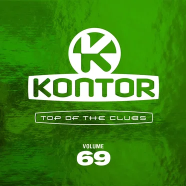 Kontor: Top of the Clubs, Volume 69 by Various Artists - album cover