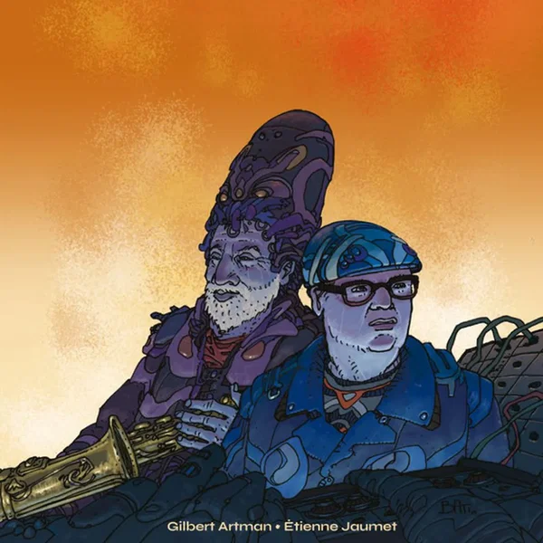 Gilbert Artman . Etienne Jaumet