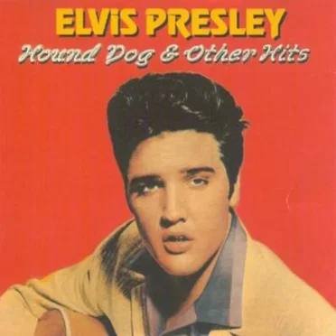 Hound Dog & Other Hits