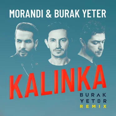 Kalinka (Burak Yeter remix)