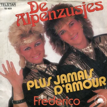 Plus jamais d’amour / Frederico by De Alpenzusjes - album cover