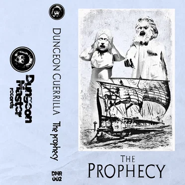 The Prophecy by Dungeon Guerrilla - album cover