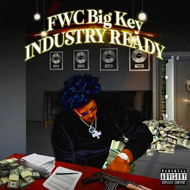 Industry Ready by FWC Big Key - album cover