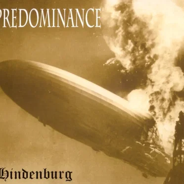 Hindenburg by Predominance - album cover