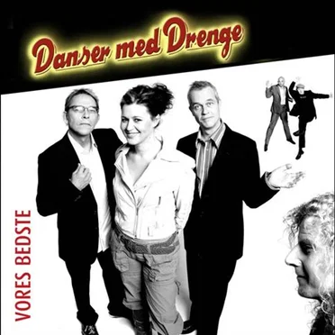 Vores Bedste by Danser med Drenge - album cover