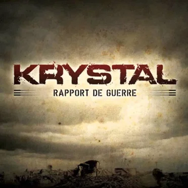 Rapport de Guerre by Krystal - album cover